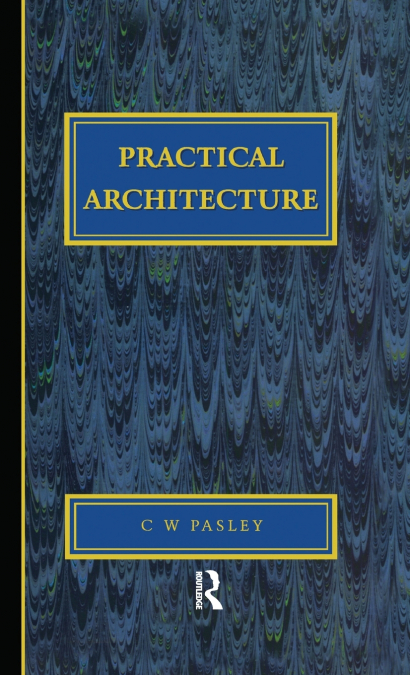 Practical Architecture