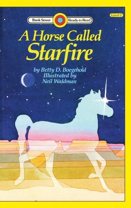 A Horse Called Starfire