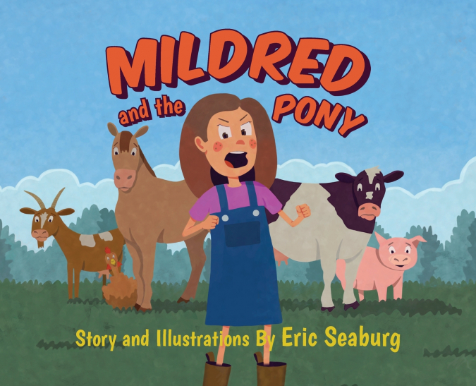 Mildred and the Pony