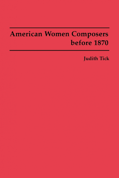 American Women Composers before 1870