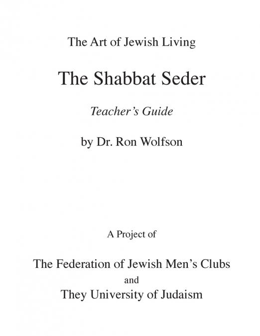 Shabbat Seder Teacher’s Guide