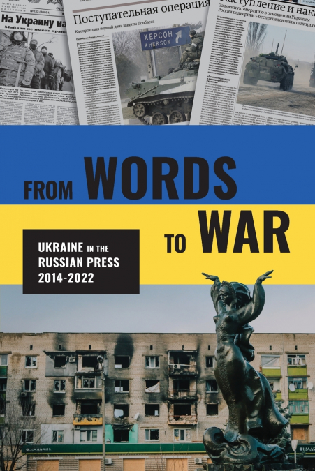 From Words to War