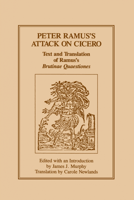 Peter Ramus’s Attack on Cicero