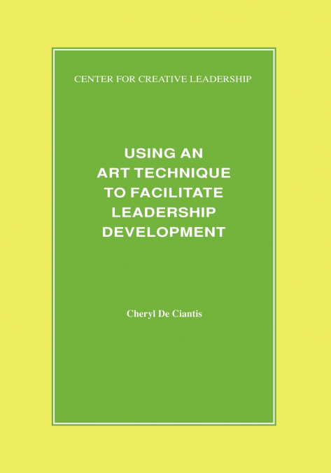 Using an Art Technique to Facilitate Leadership Development