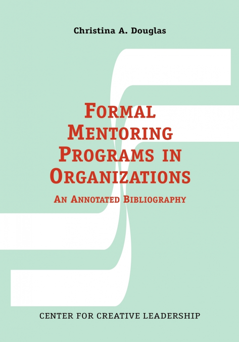 Formal Mentoring Programs in Organizations