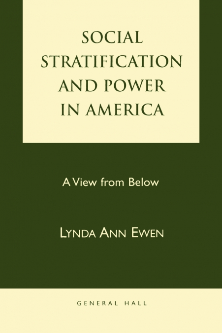 Social Stratification and Power in America