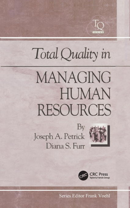 Total Quality in Managing Human Resources