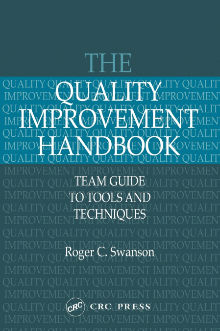The Quality Improvement Handbook