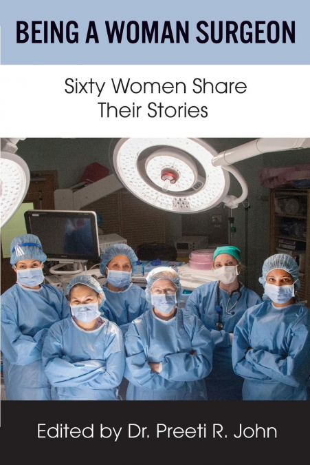 Being A Woman Surgeon