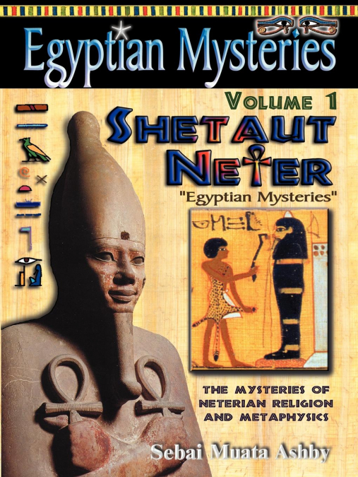 EGYPTIAN MYSTERIES Volume 1