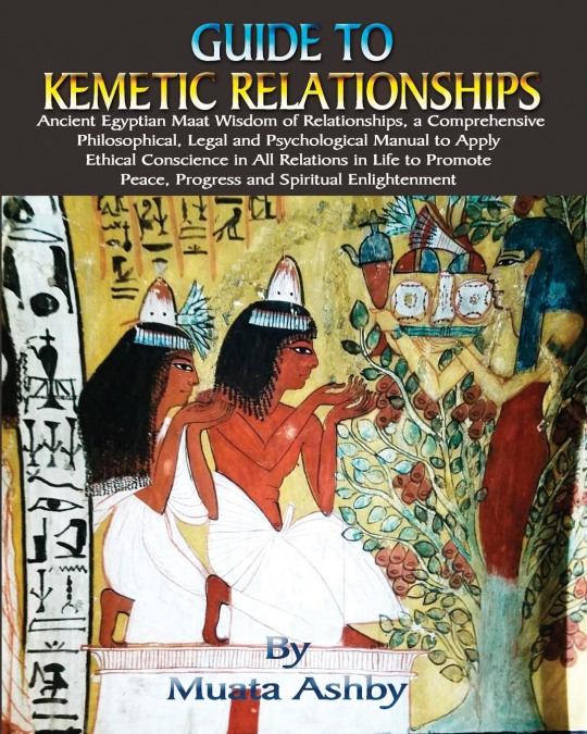 Guide to Kemetic Relationships