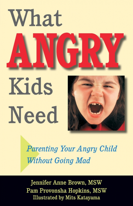 What Angry Kids Need