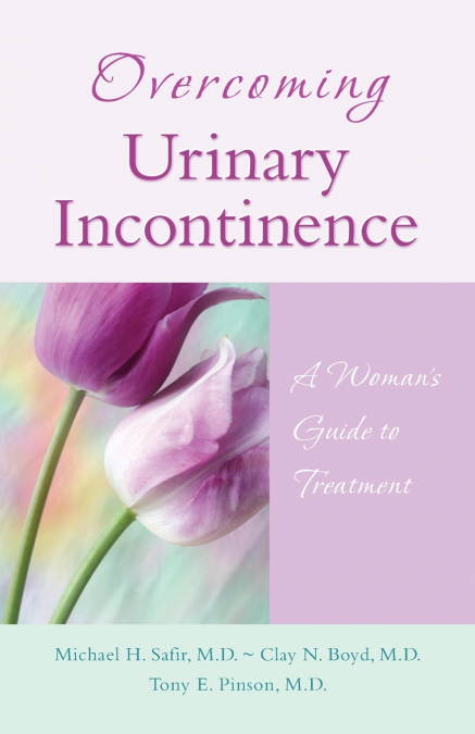Overcoming Urinary Incontinence