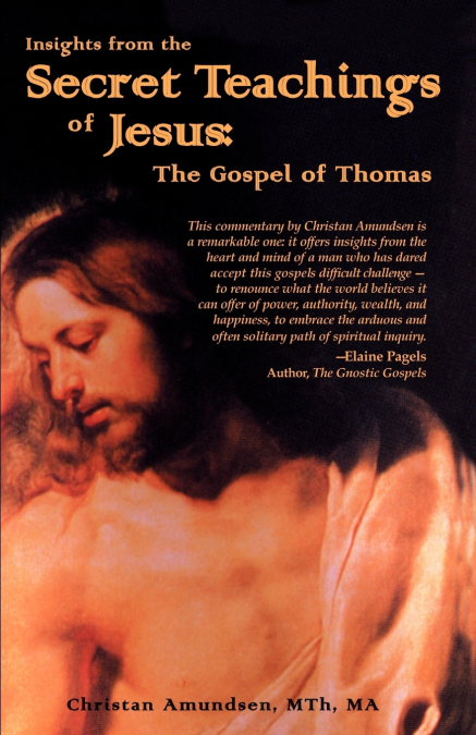 Insights from the Secret Teachings of Jesus