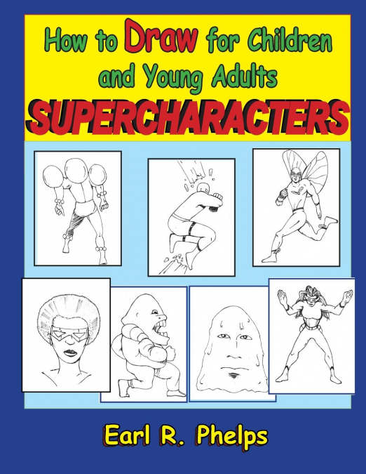 How to Draw for Children and Young Adults