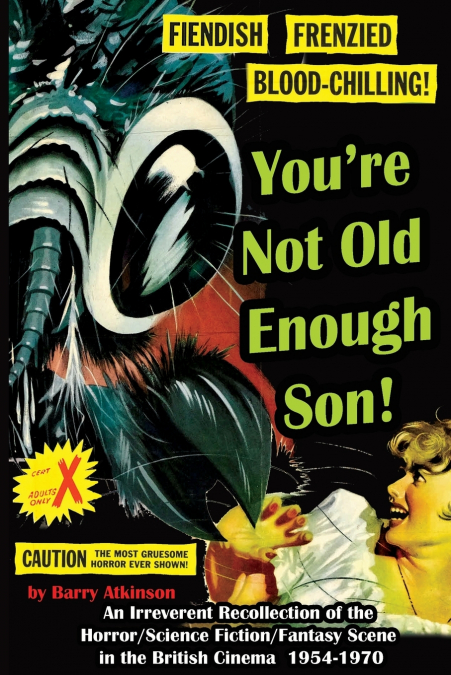 You’re Not Old Enough Son
