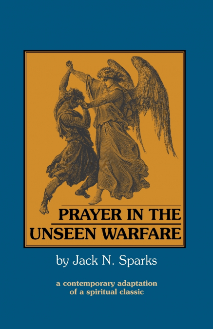 Prayer in the Unseen Warfare