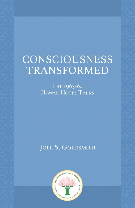 Consciousness Transformed