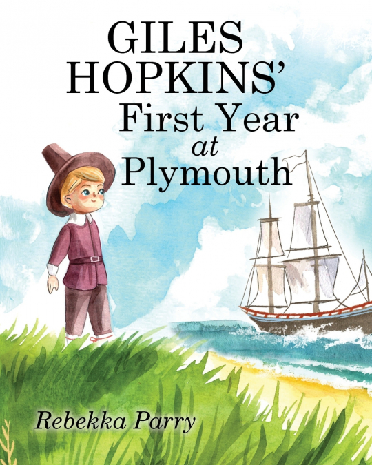 Giles Hopkins’ First Year at Plymouth