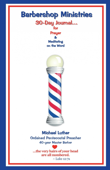 Barbershop Ministries’ 30 Days to...