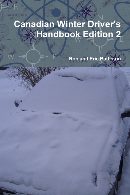 Canadian Winter Driver’s Handbook Edition 2