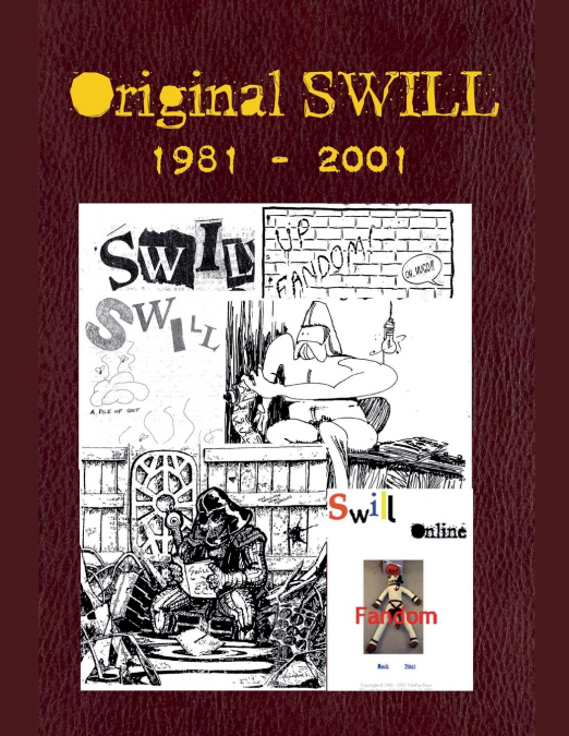 Original SWILL