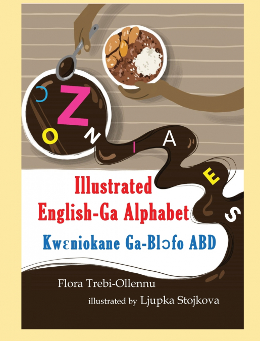 ILLUSTRATED English-Ga Alphabet/KWꜪNIOKANE  Ga-Blɔ́fo ABD
