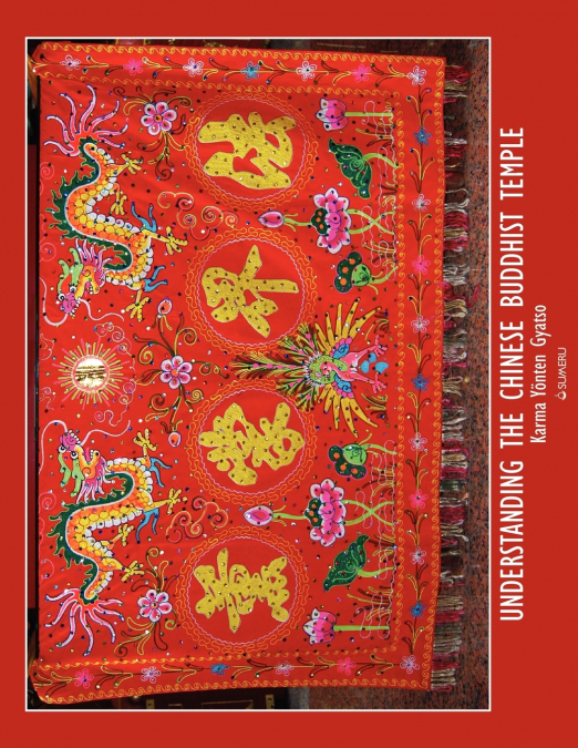 Understanding the Chinese Buddhist Temple