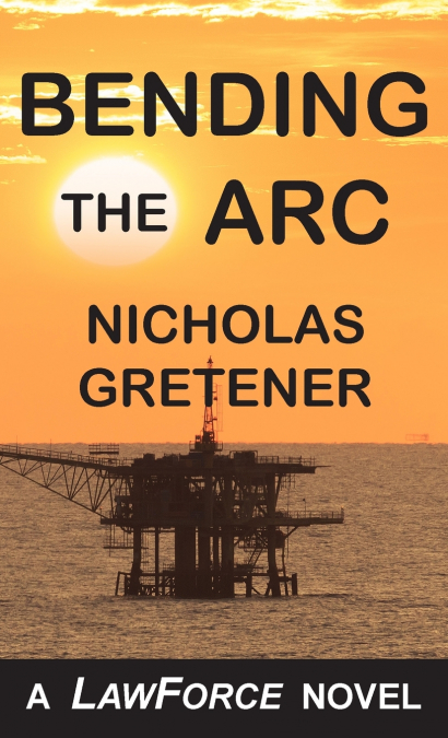 BENDING THE ARC