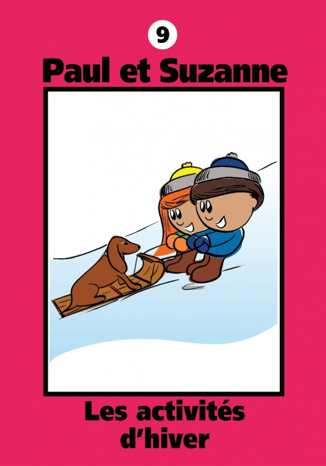 Paul et Suzanne - Les activités d’hiver