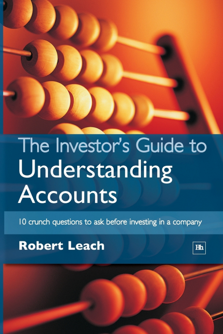 The Investor’s Guide to Understanding Accounts
