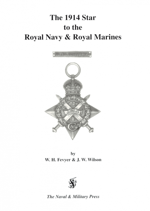 1914 Star to the Royal Navy and Royal Marines.
