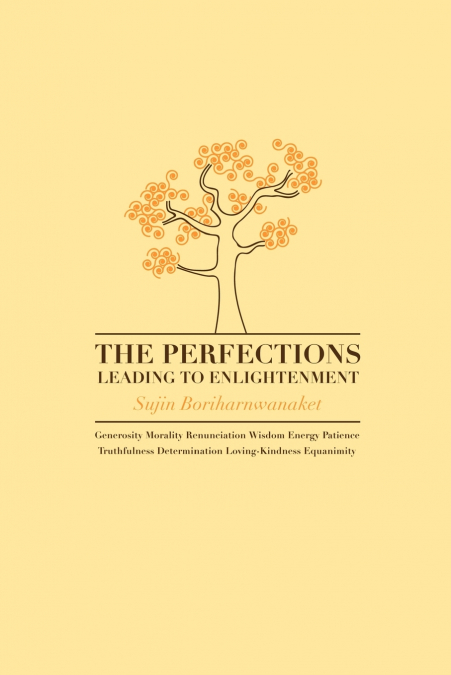 The Perfections Leading to Enlightenment