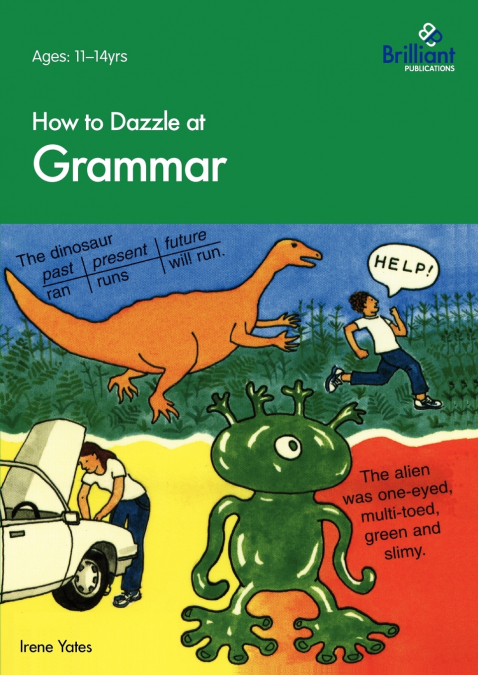 How to Dazzle at Grammar