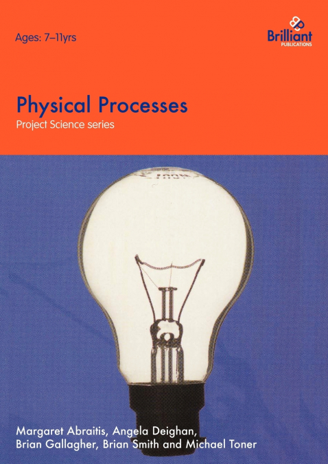 Project Science - Physical Processes