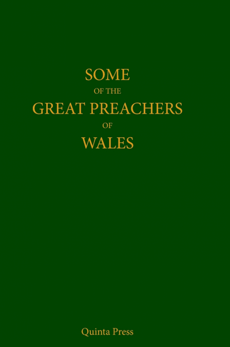 Some of the Great Preachers of Wales