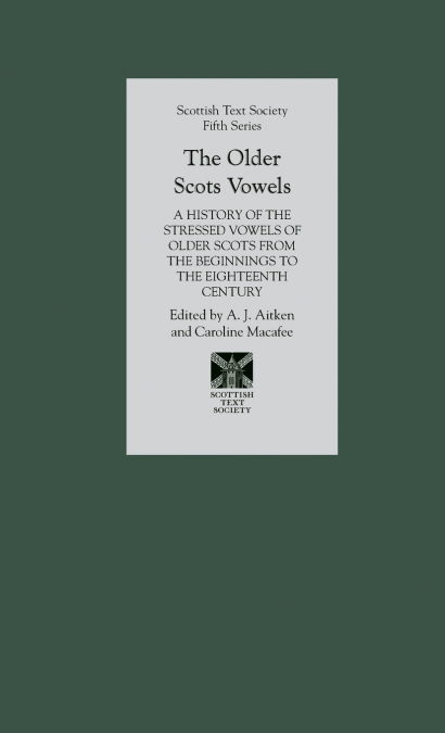 Older Scots Vowels