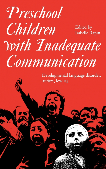 Preschool Children with Inadequate Communication