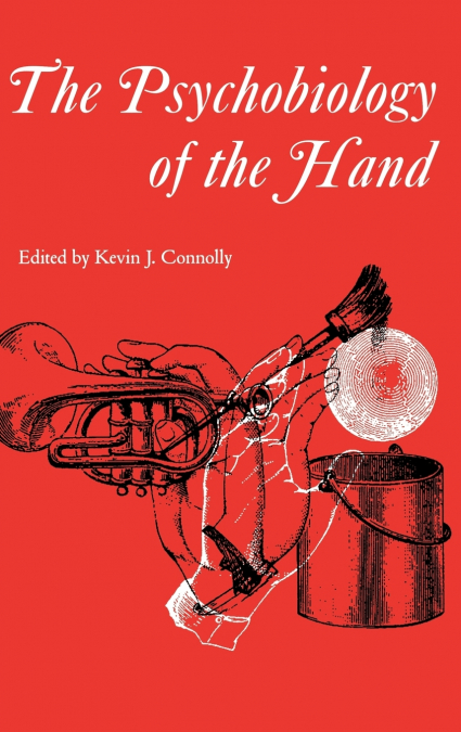 The Psychobiology of the Hand