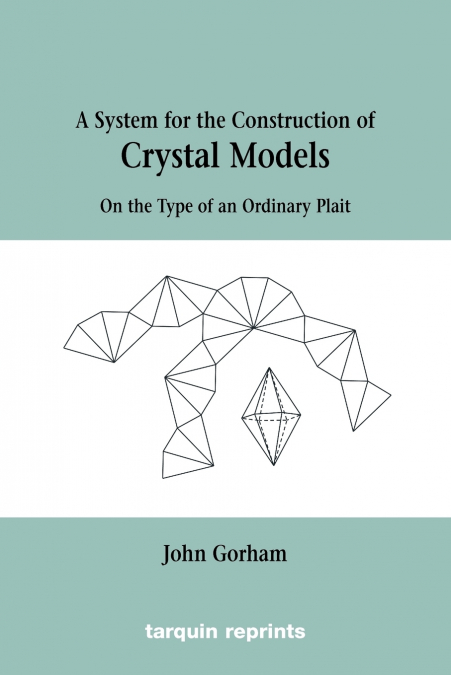 Crystal Models On the Type of an Ordinary Plait