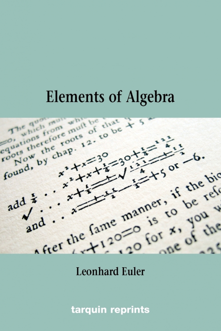 Euler’s Elements of Algebra