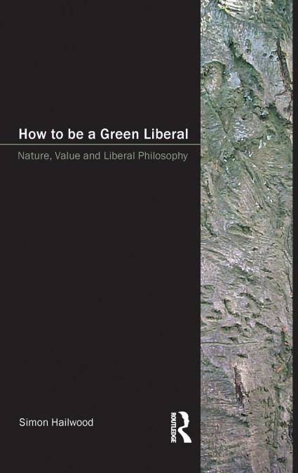 How to be a Green Liberal