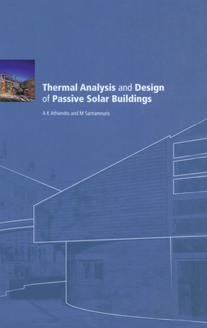 Thermal Analysis and Design of Passive Solar Buildings