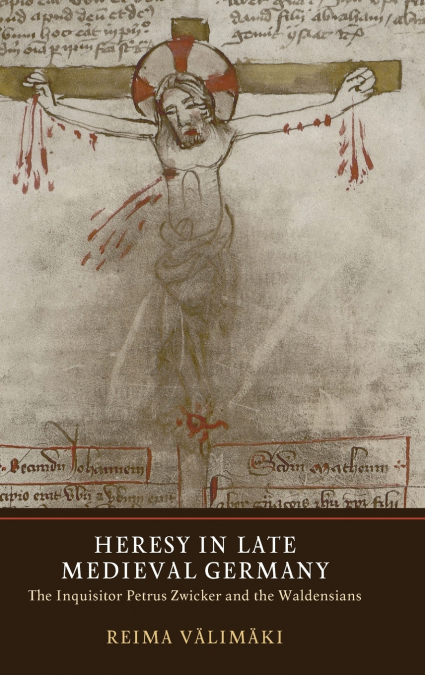 Heresy in Late Medieval Germany