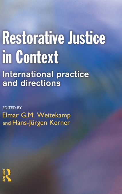 Restorative Justice in Context