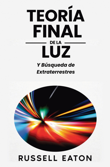 Teoría Final de la Luz