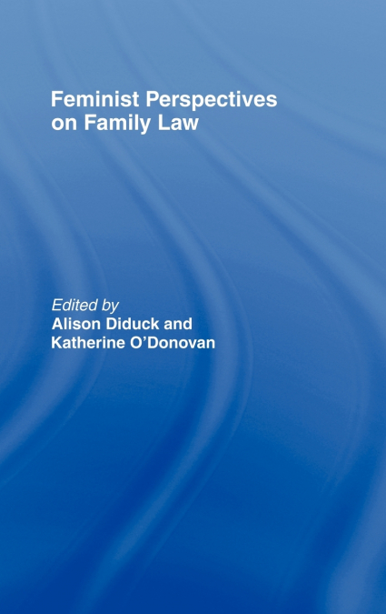 Feminist Perspectives on Family Law