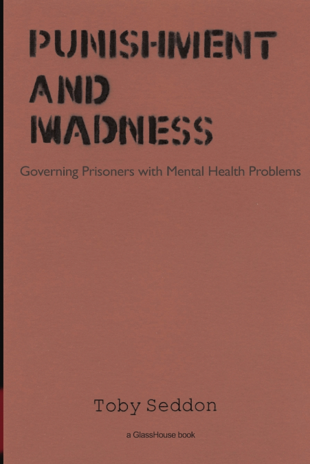 Punishment and Madness