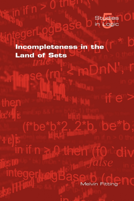 Incompleteness in the Land of Sets
