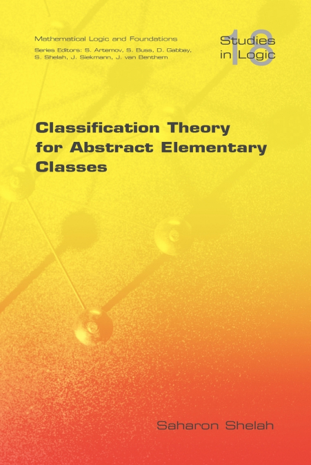 Classification Theory for Abstract Elementary Classes
